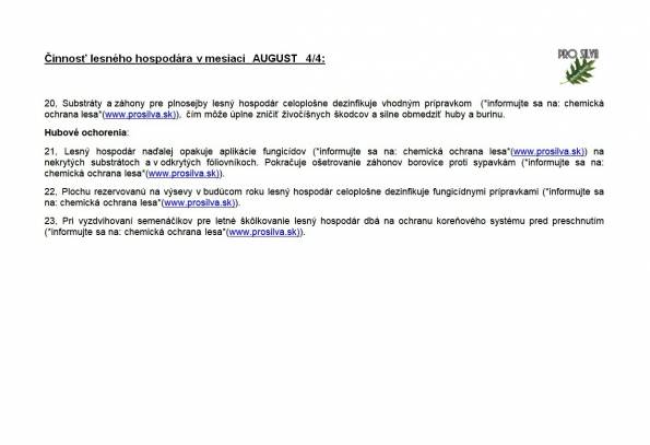 Činnosť lesného hodpodára v mesiaci AUGUST 4/4 Činnosť lesného hodpodára v mesiaci AUGUST 4/4
